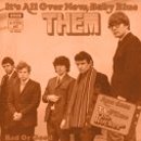 Them - It's All Over Now, Baby Blue
